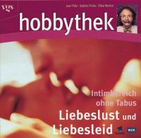 Buchcover von: hobbythek - Liebeslust und Liebesleid